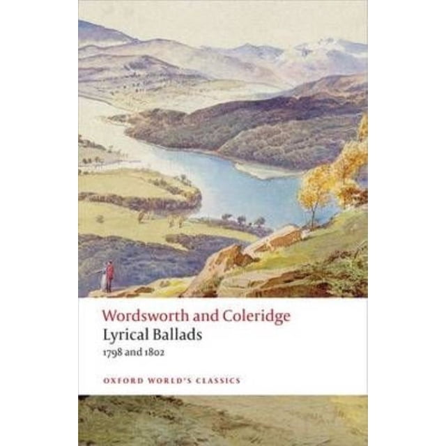 Ballades Lyriques: 1798 et 1802 (Oxford World&039;s Classics (Broché))