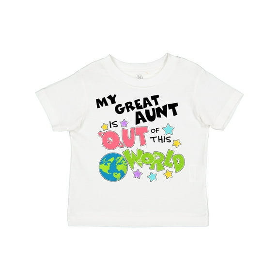 Inktastic My Great Aunt is Out of This World Boys or Girls Toddler T-Shirt