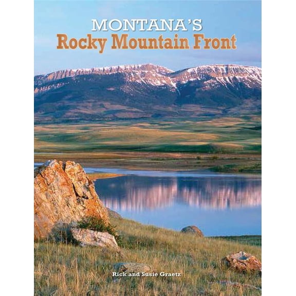 Montana's Rocky Mountain Front, (Paperback)