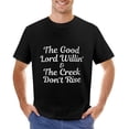 thumbnail image 7 of Lord Willing And The Creek Don’t Rise Funky Men's Cotton Short Sleeve HD Print Tee for Casual T-Shirt Crew Neck Top Black L, 7 of 7