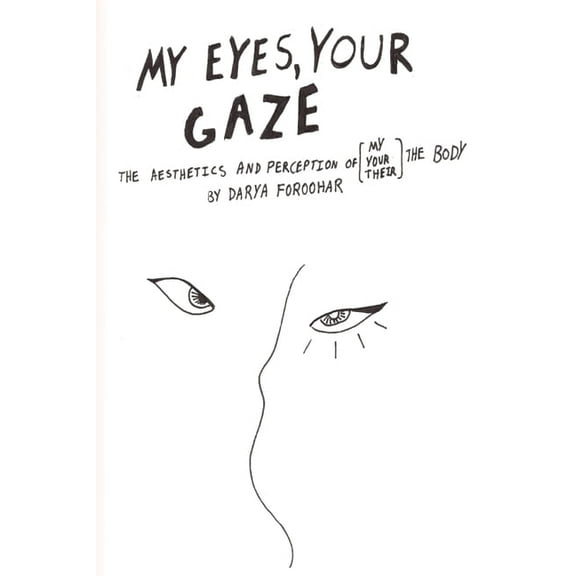 My Eyes, Your Gaze, (Hardcover)