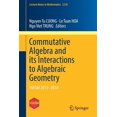 thumbnail image 1 of Pre-Owned Lecture Notes in Mathematics Commutative Algebra and Its Interactions to Algebraic Geometry: Viasm 2013-2014, Book 2210, (Paperback), 1 of 1