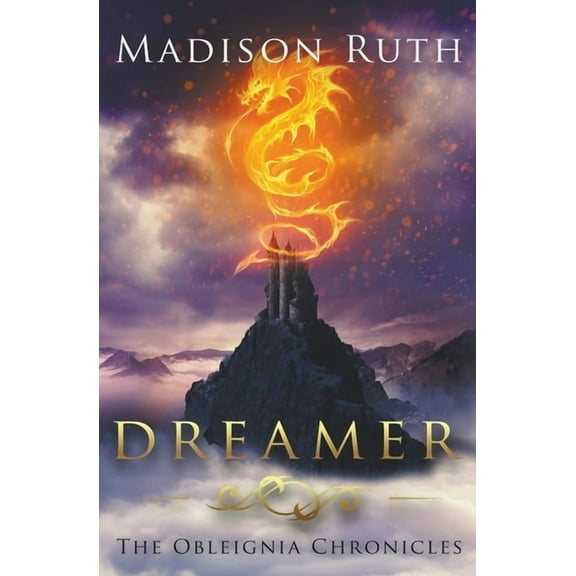 The Obleignia Chronicles Dreamer, Book 1, (Paperback)