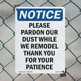 thumbnail image 4 of Please Pardon Our Dust While We OSHA Notice Aluminum Sign 24 Inch x 18 Inch - 5 Pack, 4 of 8