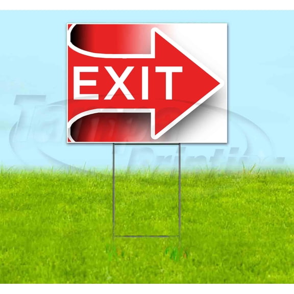 Exit Arrow Right (18" x 24") Yard Sign, Includes Metal Step Stake
