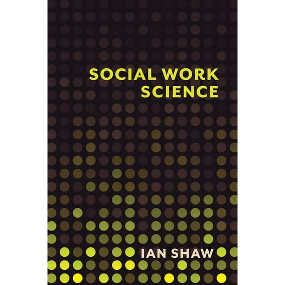 Social Work Science, (Hardcover)