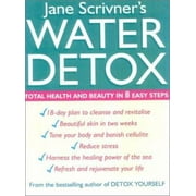 Water Detox: Total Health and Beauty in 8 Easy Steps, Used [Paperback]