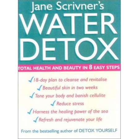 Water Detox: Total Health and Beauty in 8 Easy Steps, Used [Paperback]