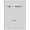 Great Asia steambook [Unbound - Used]