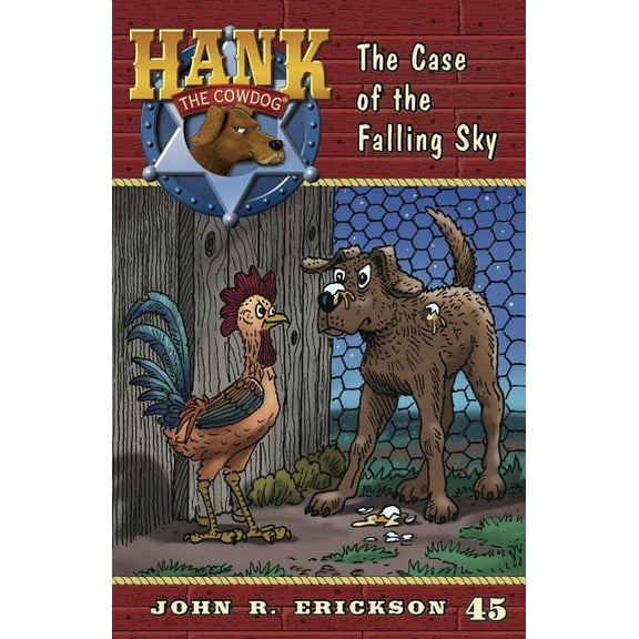 Hank the Cowdog (Quality) The Case of the Falling Sky, Book 45, (Paperback)