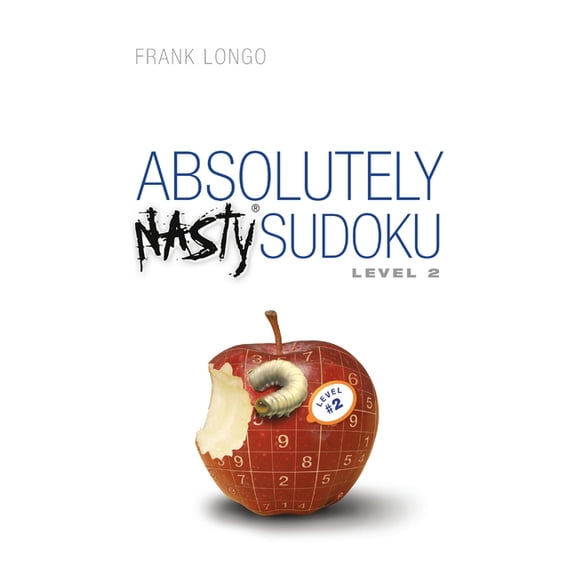 Absolutely Nasty(r) Absolutely Nasty(r) Sudoku Level 2, (Paperback)