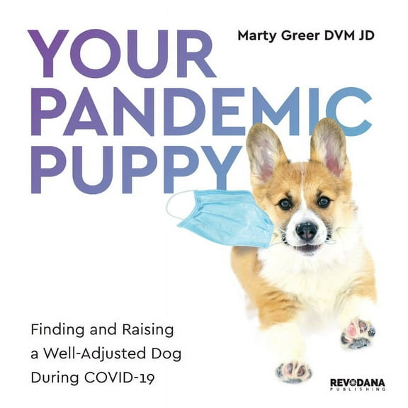 Your Pandemic Puppy, (Paperback)