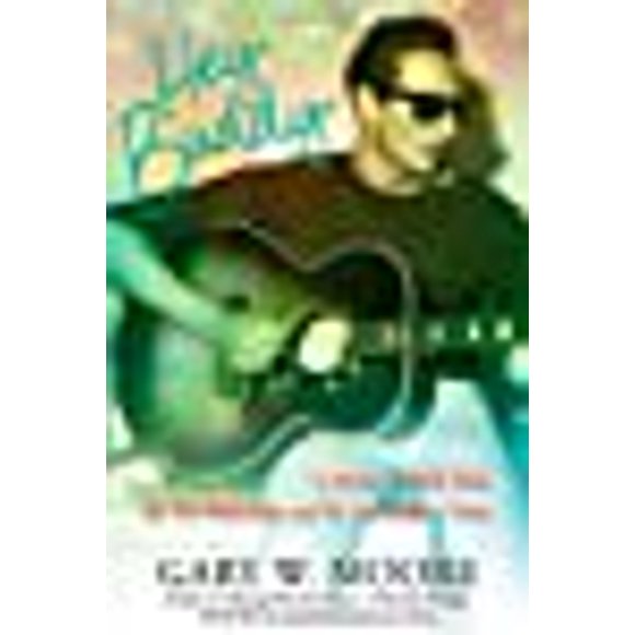 Hey Buddy: In Pursuit of Buddy Holly, My New Buddy John, and My Lost Decade of Music