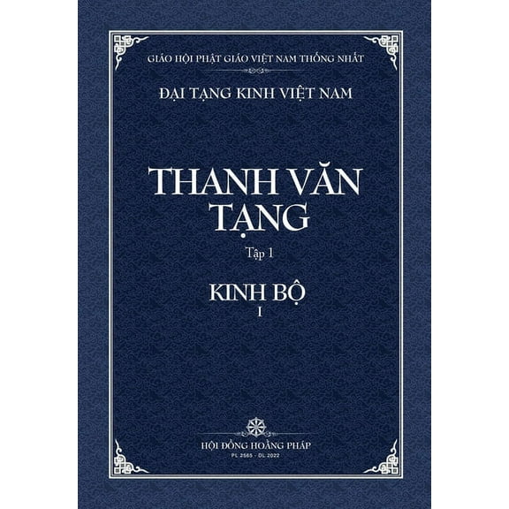 Dai Tang Kinh Viet Nam Thanh Van Tang, tap 1: Truong A-ham, quyen 1 - bia mem, (Paperback)