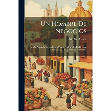 Un Hombre De Negocios (Paperback)