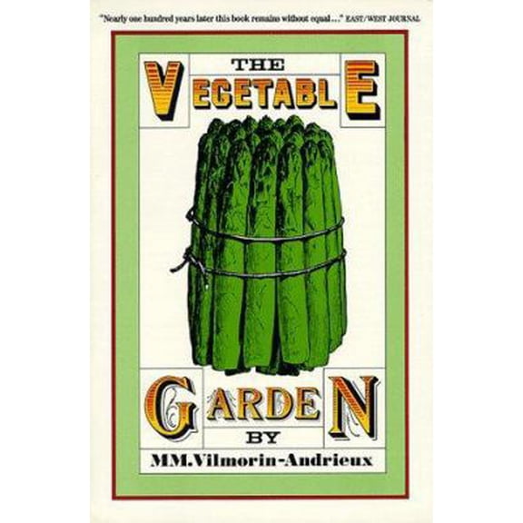 Pre-Owned The Vegetable Garden (Paperback) 0898150418 9780898150414