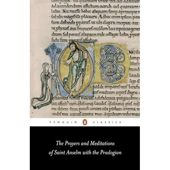 Pre-Owned The Prayers and Meditations of St. Anselm with the Proslogion (Penguin Classics) Paperback