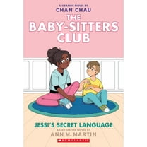 Jessi's Secret Language: a Graphic Novel (the Baby-Sitters Club #12) (Adapted edition) (Paperback)
