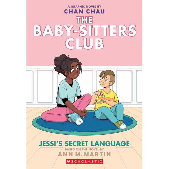 Jessi's Secret Language: a Graphic Novel (the Baby-Sitters Club #12) (Adapted edition) (Paperback)