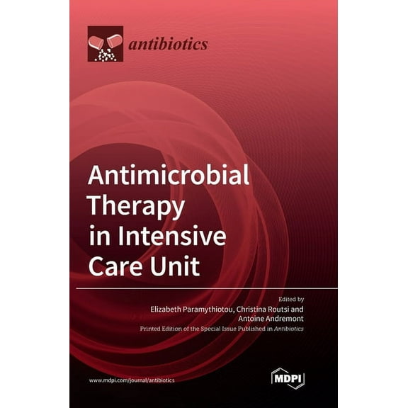 Antimicrobial Therapy in Intensive Care Unit, (Hardcover)