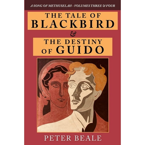 The Tale of Blackbird & the Destiny of Guido (Paperback)