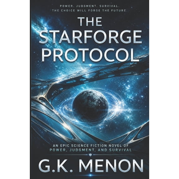 Cognition The Starforge Protocol: An Epic Science Fiction Novel of Power, Judgment, and Survival, Book 2, (Paperback)