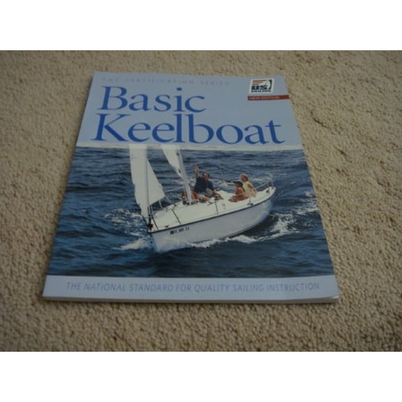 Pre-Owned Basic Keelboat (Paperback) by U S Sailing Association (Creator)