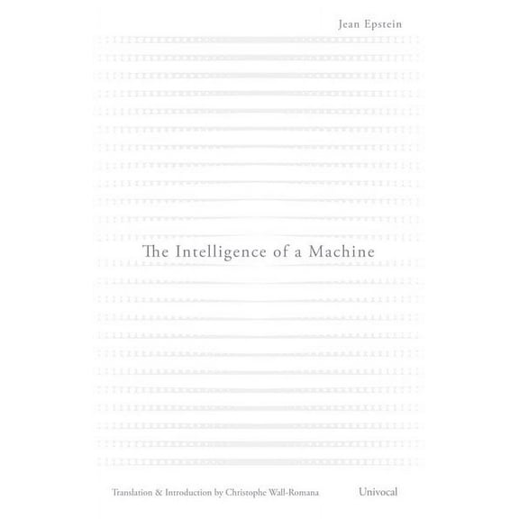 Univocal: The Intelligence of a Machine (Paperback)
