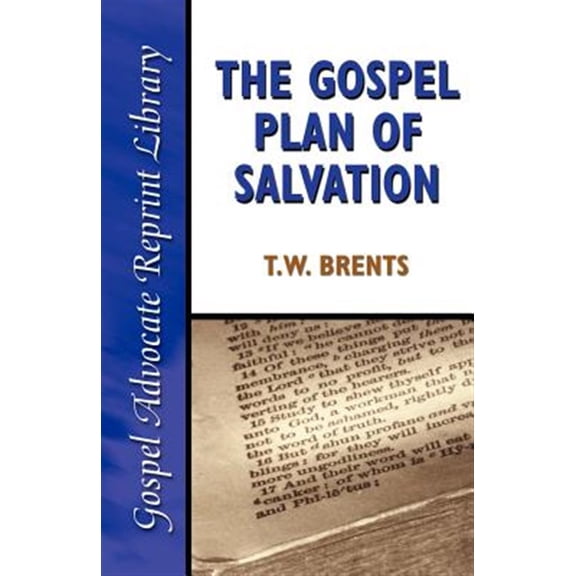 Pre-Owned Gospel Advocate Reprint Library: The Gospel Plan of Salvation (Paperback)
