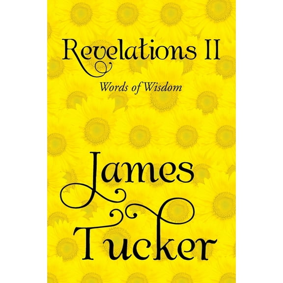 Revelations II: Words of Wisdom (Paperback)
