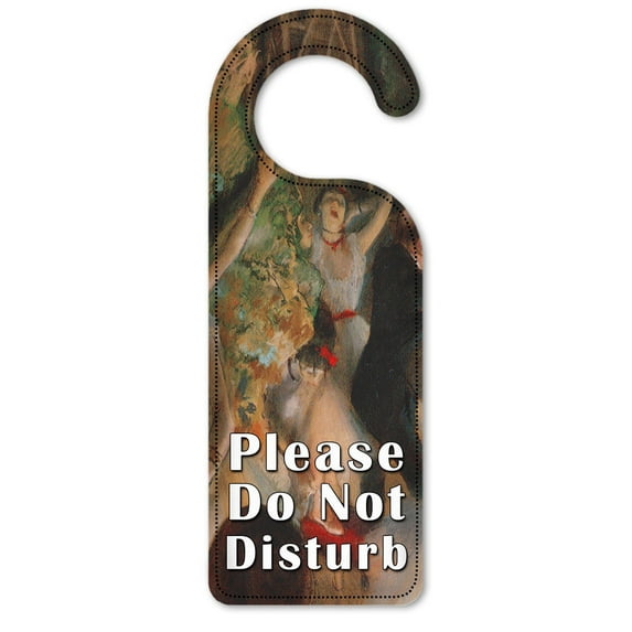 Do Not Disturb Door Knob Hanger Sign - Degas: Rehearsal