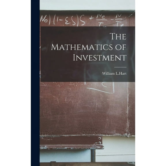 The Mathematics of Investment (Hardcover)