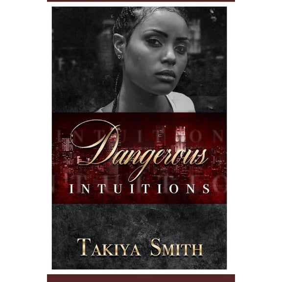 Dangerous Intuitions (Paperback)