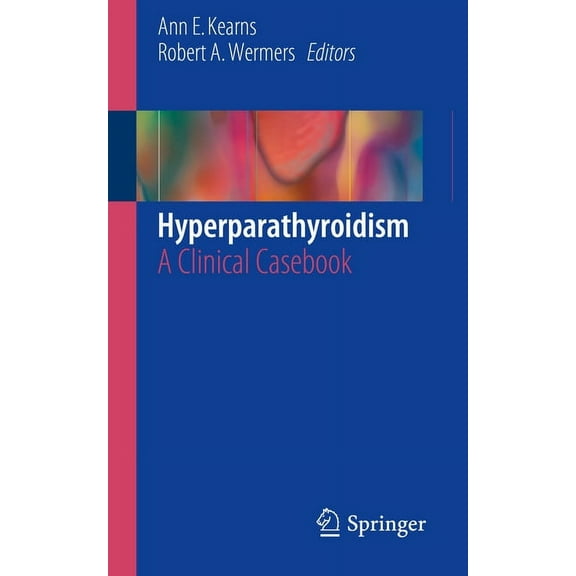 Hyperparathyroidism: A Clinical Casebook, (Paperback)