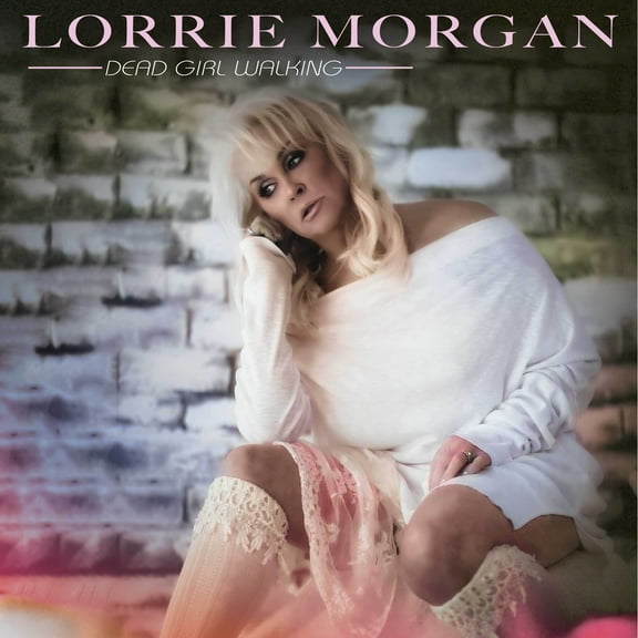 Lorrie Morgan - Dead Girl Walking - Music & Performance - CD