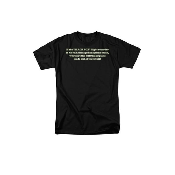 Indestructible Black Box Recorders Funny Humorous Saying Adult T-Shirt