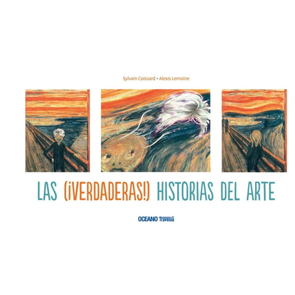 El libro Océano de…: Las (¡verdaderas!) historias del arte (Hardcover)