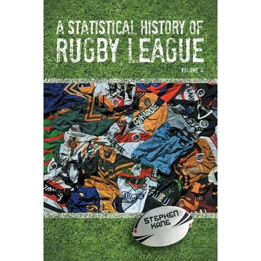 A Statistical History of Rugby League (Paperback)