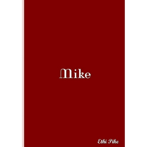 Mike: Collectible Notebook (Paperback)