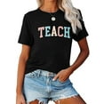 thumbnail image 2 of Women Teacher T-Shirt Teach Graphic Shirt Casual Loose Short Sleeve Crew Neck Top, 2 of 5