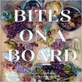 thumbnail image 1 of Bites on a Board, 1 of 2