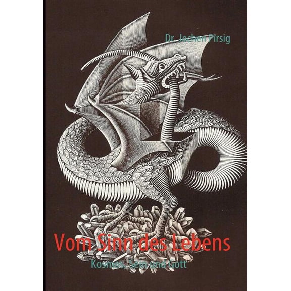 Vom Sinn des Lebens: Kosmos, Sein und Gott, (Paperback)