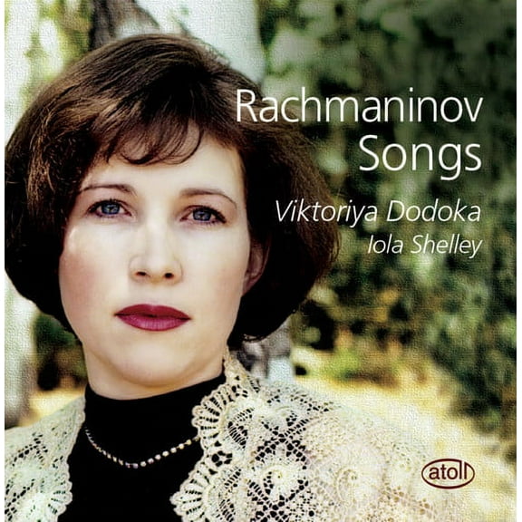Rachmaninov / Dodoka,Viktoriya / Shelley - Songs - Music & Performance - CD