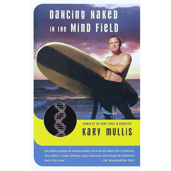 Pre-Owned Dancing Naked in the Mind Field (Paperback) 0679774009 9780679774006