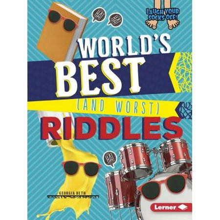 World's Best (and Worst) Riddles