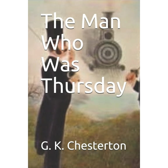 The Man Who Was Thursday (Paperback)