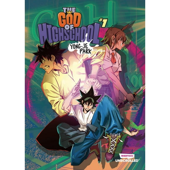 The God of High School Volume One: A WEBTOON Unscrolled Graphic Novel (Paperback)
