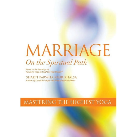 Marriage On The Spiritual Path: Mastering the Highest Yoga, (Paperback)