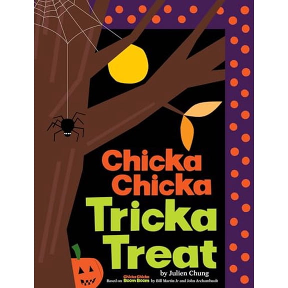 Pre-Owned Chicka Chicka Tricka Treat (Hardcover) 1665954787 9781665954785
