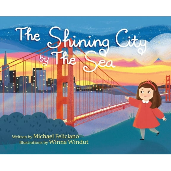 The Shining City by the Sea (Hardcover)